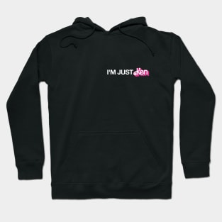 I'm just Ken quotes and sayings Hoodie